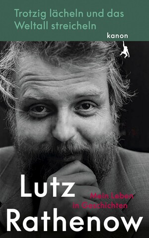 Buchcover Trotzig lächeln und das Weltall streicheln